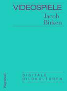 Jacob Birken: Videospiele 