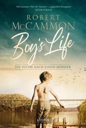 BOY'S LIFE - Die Suche nach einem Mörder - Roman