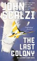 John Scalzi: The Last Colony ★★★★