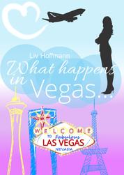 What happens in Vegas ...