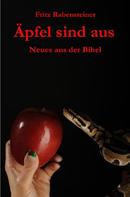 Fritz Rabensteiner: Äpfel sind aus ★★