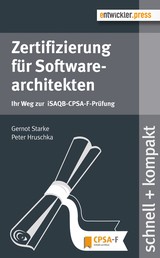 Zertifizierung für Softwarearchitekten - Ihr Weg zur iSAQB-CPSA-F-Prüfung