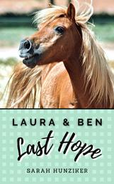 Laura & Ben - Last Hope