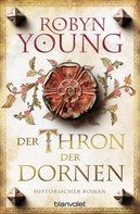 Robyn Young: Der Thron der Dornen ★★★★