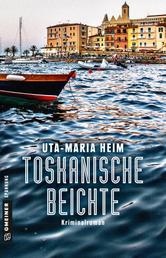 Toskanische Beichte - Kriminalroman