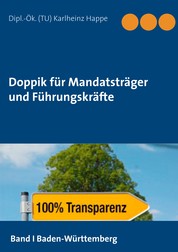 Doppik für Mandatsträger und Führungskräfte - Band 1: Baden-Württemberg