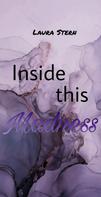 Laura Stern: Inside this Madness 