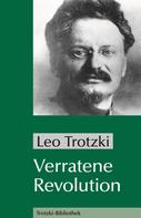 Leo Trotzki: Verratene Revolution 