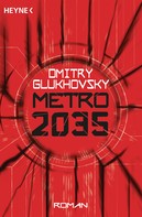 Dmitry Glukhovsky: Metro 2035 ★★★★