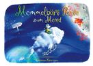 Christiane Klein-Luser: Mommelbärs Reise zum Mond 