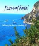 Sabine Gräfin von Rothenfels: Pizza und Basta! ★★