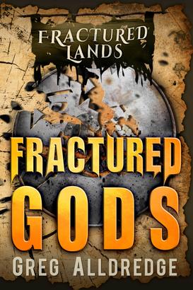Fractured Gods