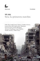Libros.com: Siria. La primavera marchita 