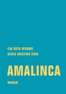 Eva Ruth Wemme: Amalinca 