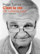 Peter Turrini: C'est la vie ★★★★