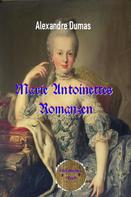 Alexandre Dumas d.Ä.: Marie Antoinettes Romanzen 