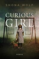 Shona Wolf: Curious Girl 