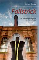 Helmut Binder: Fallstrick 