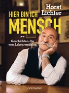 Horst Lichter: Hier bin ich Mensch ★★★★