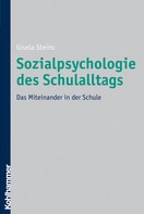 Gisela Steins: Sozialpsychologie des Schulalltags ★★★★★