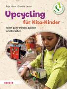 Anja Horn: Upcycling mit Kita-Kindern 
