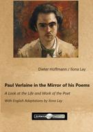 Dieter Hoffmann: Paul Verlaine in the Mirror of his Poems 