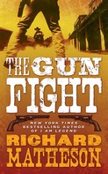 Richard Matheson: The Gun Fight 