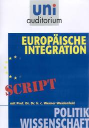 Europäische Integration - Politikwissenschaft