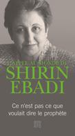 Shirin Ebadi: L'appel au monde de Shirin Ebadi 