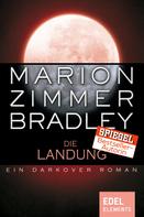 Marion Zimmer Bradley: Die Landung ★★★★