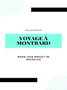 Marie-Jean Hérault de Séchelles: Voyage à Montbard 