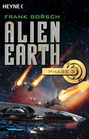 Frank Borsch: Alien Earth - Phase 3 ★★★