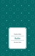 Claudine Hallier: Railin 