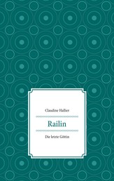 Railin - Die letzte Göttin