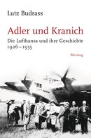 Lutz Budrass: Adler und Kranich ★★★