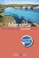Ecos Travel Books (Ed.): Guía de Menorca 