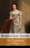 Bettina von Arnim: Die Günderode (Briefe) 