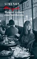 Georges Simenon: Maigret verliert eine Verehrerin ★★★★★