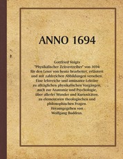 ANNO 1694 - Amüsantes und Wissenswertes aus dem späten Mittelalter