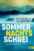Manuela Martini: Sommernachtsschrei ★★★★