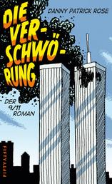 Die Verschwörung - Der 9/11-Roman