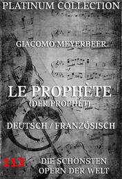 Le Prophète (Der Prophet) - Die Opern der Welt