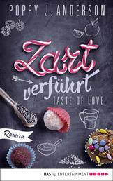 Taste of Love - Zart verführt - Roman