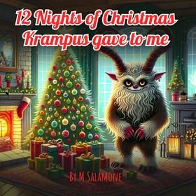 12 Nights of Christmas Krampus Gave to Me