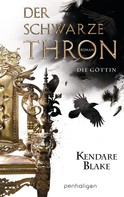 Kendare Blake: Der Schwarze Thron 4 - Die Göttin ★★★★★