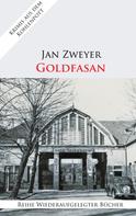 Jan Zweyer: Goldfasan 