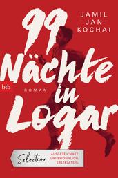 99 Nächte in Logar - Roman
