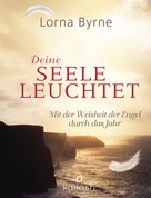 Lorna Byrne: Deine Seele leuchtet ★★★★★