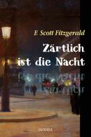 F. Scott Fitzgerald: Zärtlich ist die Nacht ★★★