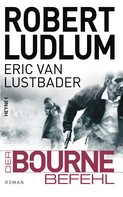 Robert Ludlum: Der Bourne Befehl ★★★★